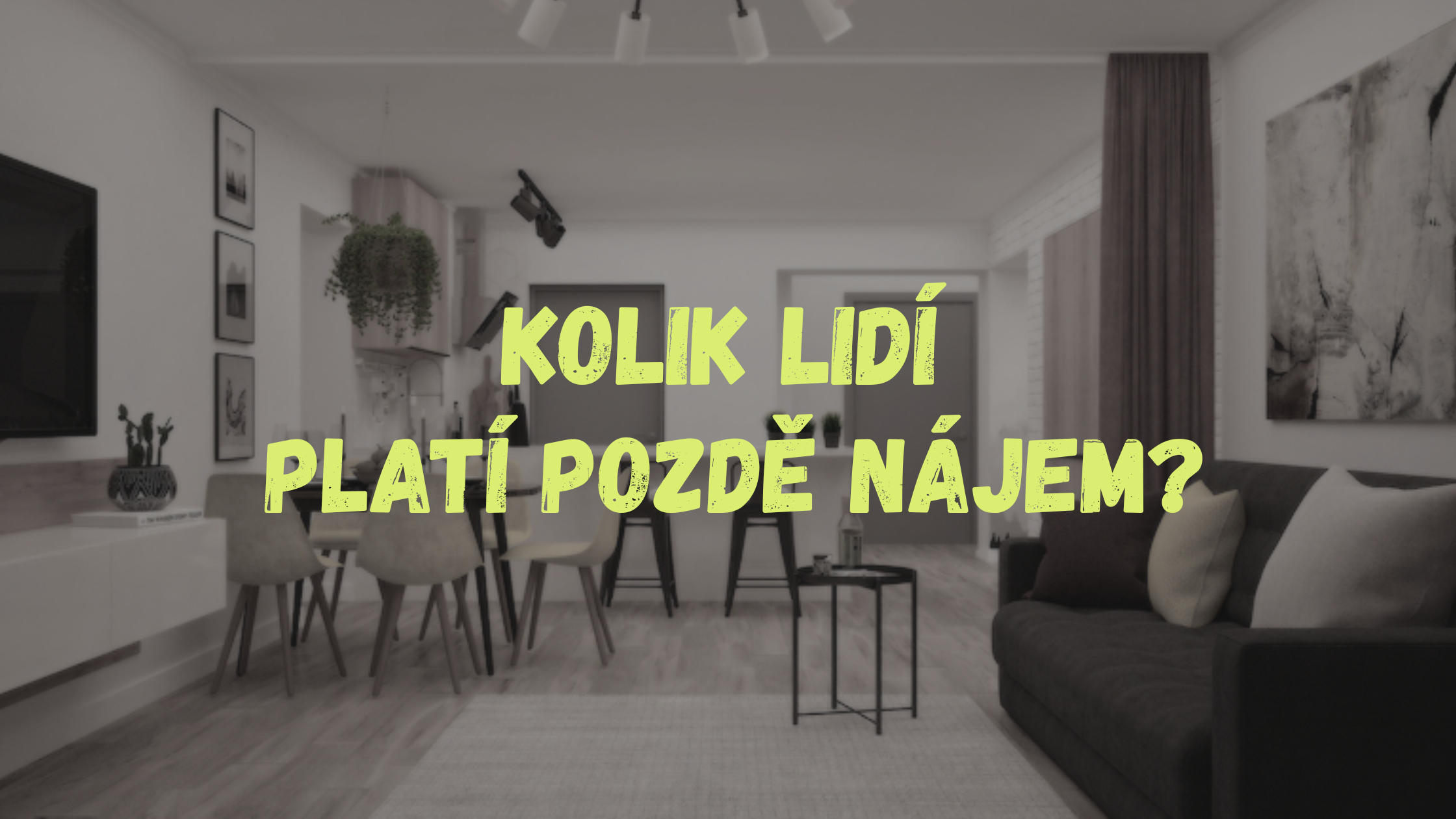 Kolik procent lidí platí pozdě nájem? Aktuální situace a důvody